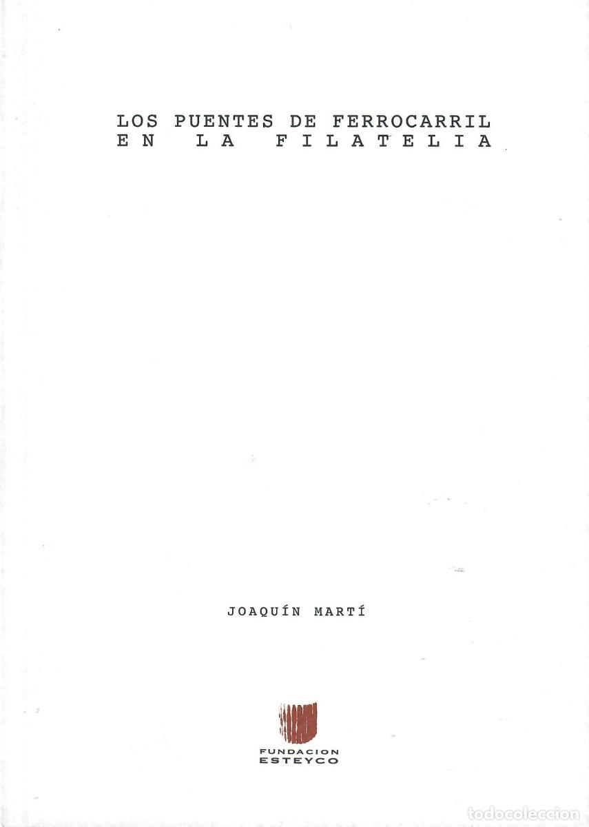 Timbres: LOS PUENTES DE FERROCARRIL EN LA FILATELIA