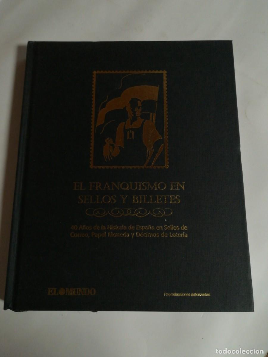 Sellos: El Franquismo en Sellos y Billetes, Edita El Mundo