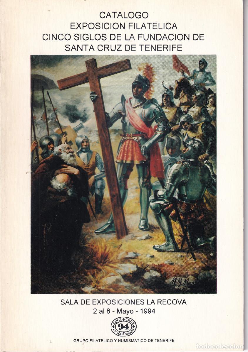 Sellos: CATALOGO FILATELICO CINCO SIGLOS FUNDACION SANTA CRUZ DE TENERIFE 1994