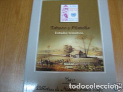 Sellos: <div><strong>Tabaco y Filatelia<br /> </strong></div>