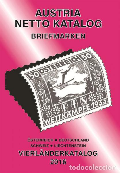 Sellos: ANK Austria Netto Katalog Briefmarken-Vierl&auml;nderkatalog 2016