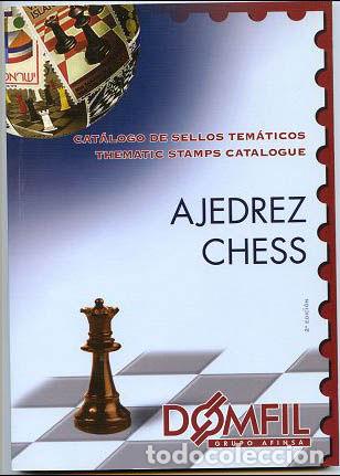 Timbres: Cat&aacute;logo Catalogue tema AJEDREZ 2&ordf; edici&oacute;n Domfil