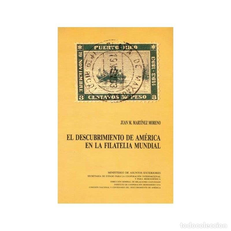 Sellos: LIBRO EL DESCUBRIMIENTO DE AM&Eacute;RICA EN FILATELIA MUNDIAL