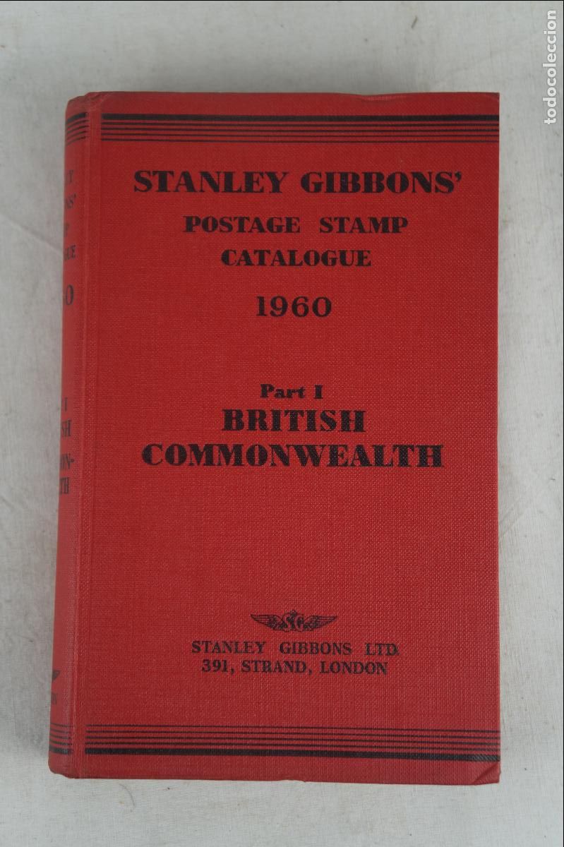 Timbres: Postage Stamp Catalogue Part One British Commonwealth por Stanley Gibbons. 1960. Ingl&eacute;s.
