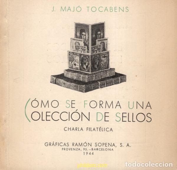 Sellos: C&Oacute;MO SE FORMA UNA COLECCI&Oacute;N DE SELLOS - Foto 1