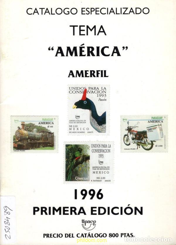 Stamps: Catalogo especializado tema am&eacute;rica 1996 (Amerfil)
