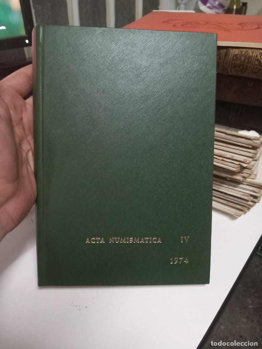 Sellos: ACTA NUMISMATICA IV 4 1974 - Foto 8