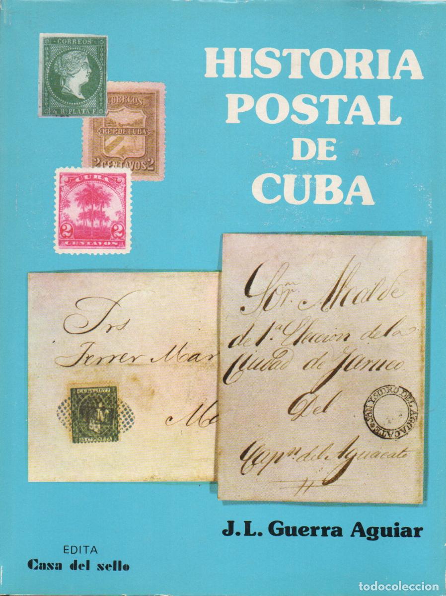 Sellos: Historia postal de Cuba - Foto 1
