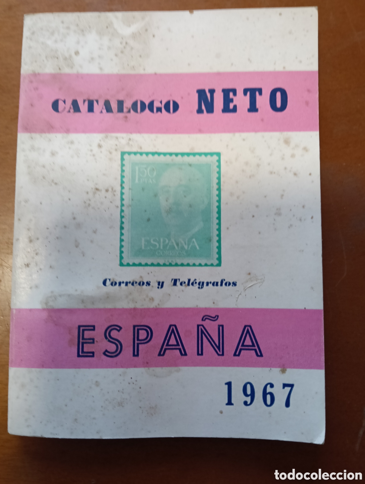 Selos: Antiguo catalogo NETO de sellos de Espa&ntilde;a 1967 interior muy buen estado