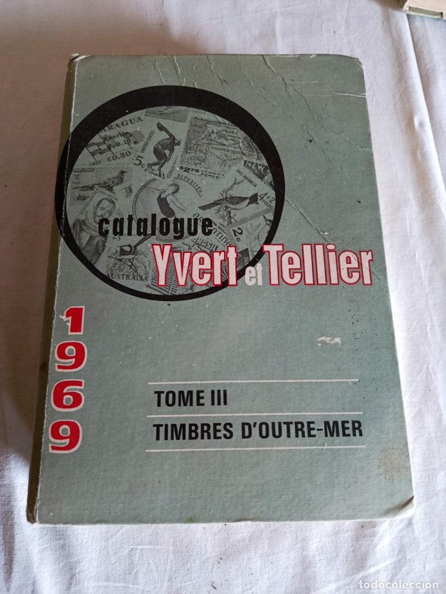 Sellos: Catalogo Yvert Tellier 1969 - Foto 6