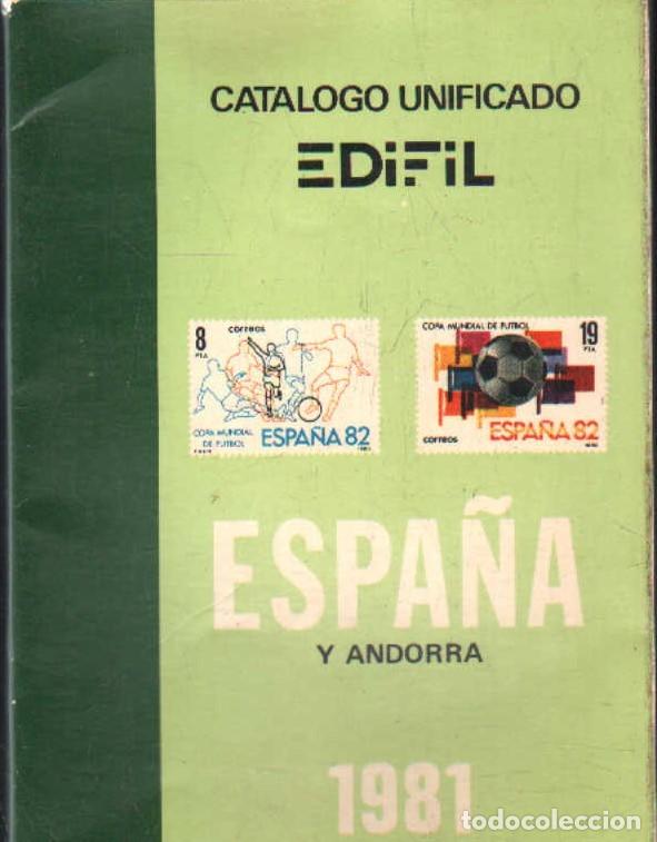 Sellos: CATALOGO UNIFICADO EDIFIL ESPA&Ntilde;A Y ANDORRA 1981. A-FILAT-415