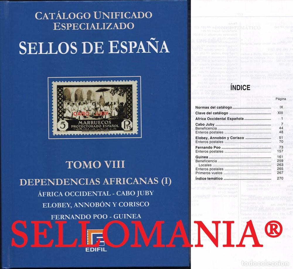 Timbres: CATALOGO ESPECIALIZADO EDIFIL TOMO VIII DEPENDENCIAS AFRICANAS I EDICION 2018