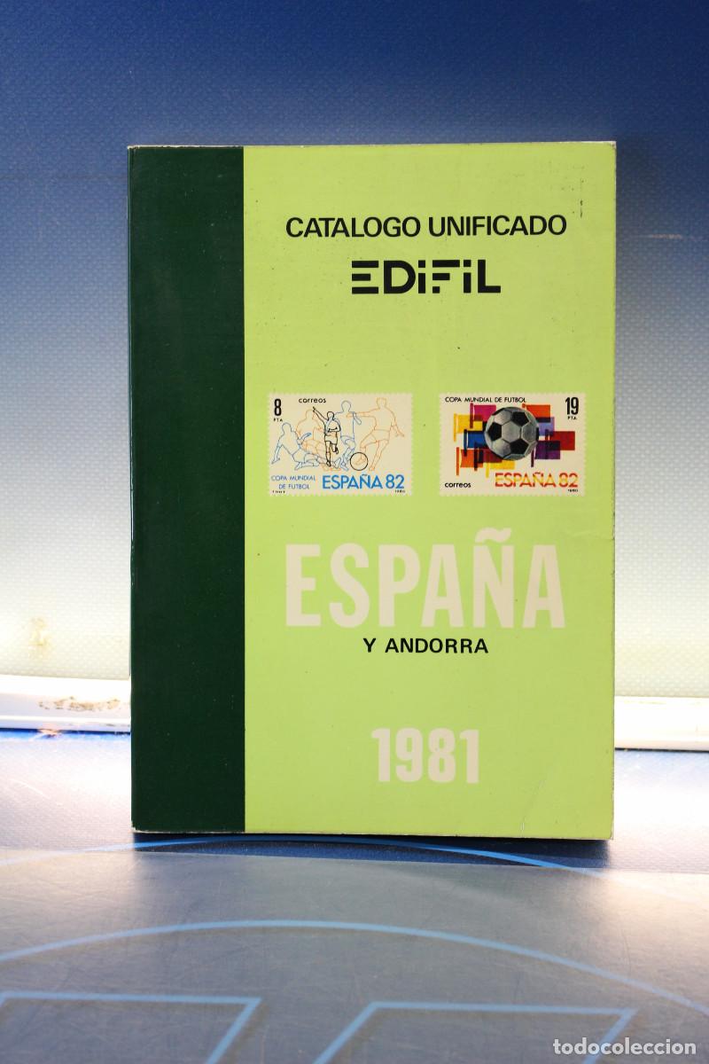 Sellos: Cat&aacute;logo Unificado Edifil Espa&ntilde;a y Andorra 1981.