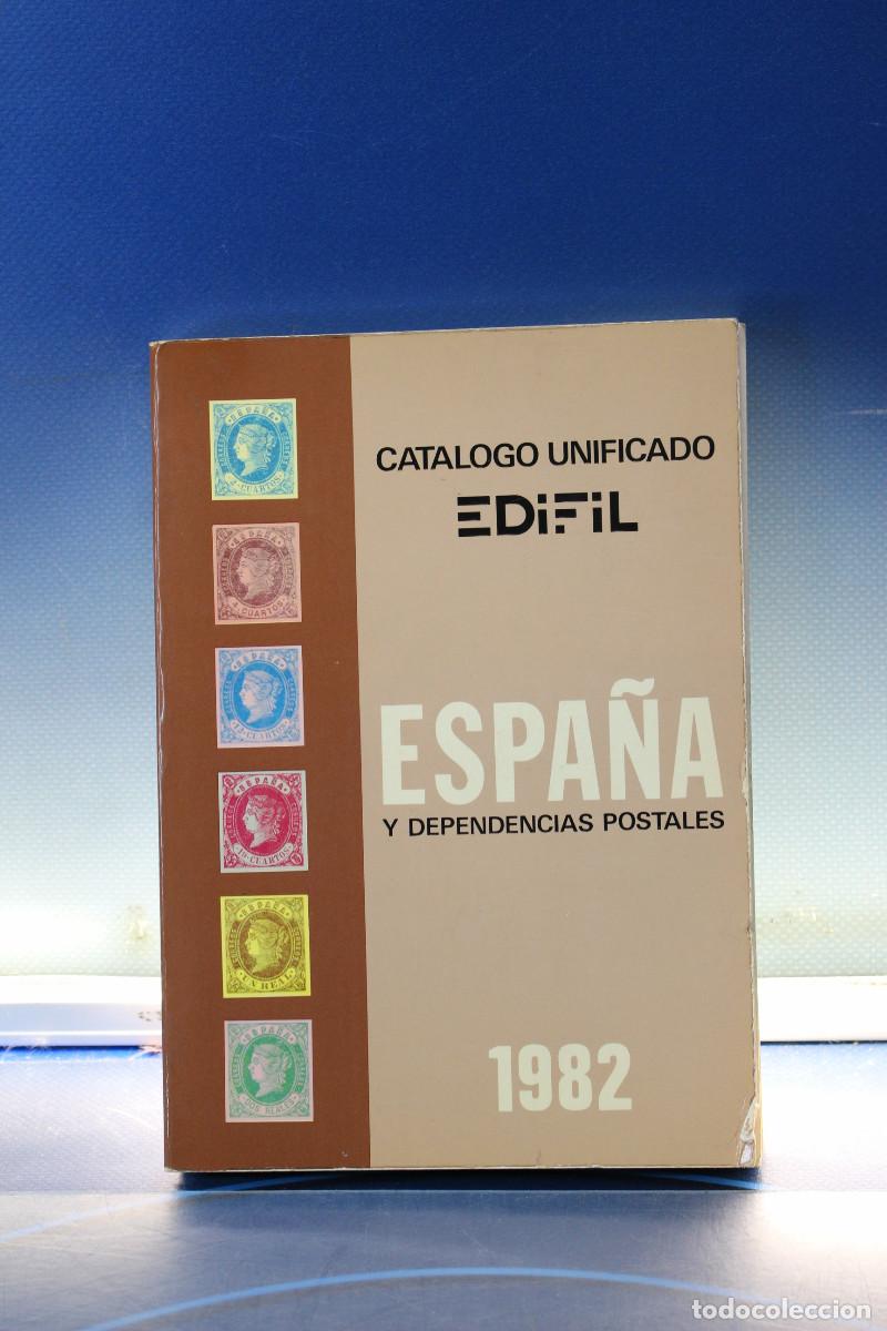 Sellos: Cat&aacute;logo Unificado Edifil Espa&ntilde;a y Dependencias Postales 1982.