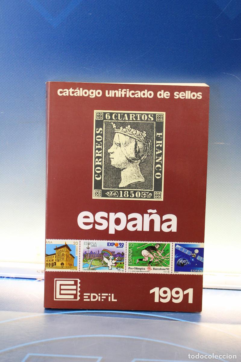 Sellos: Cat&aacute;logo Unificado de Sellos Espa&ntilde;a Edifil 1991.