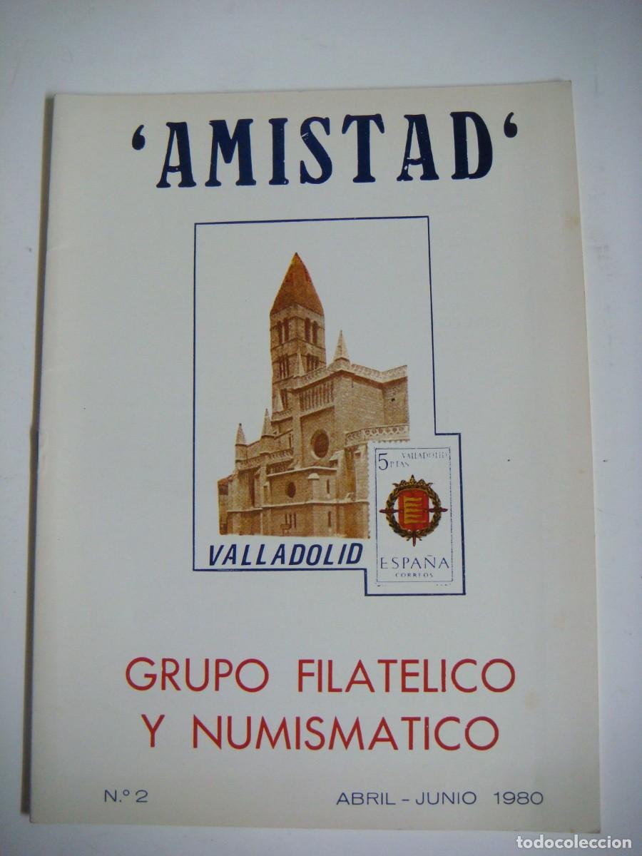 Sellos: LIBRILLO AMISTAD GRUPO FILATELICO NUMISMATICO DE VALLADOLID-N&ordm;-2-ABRIL-JUNIO-1980-CAJ-B-N&ordm;-159