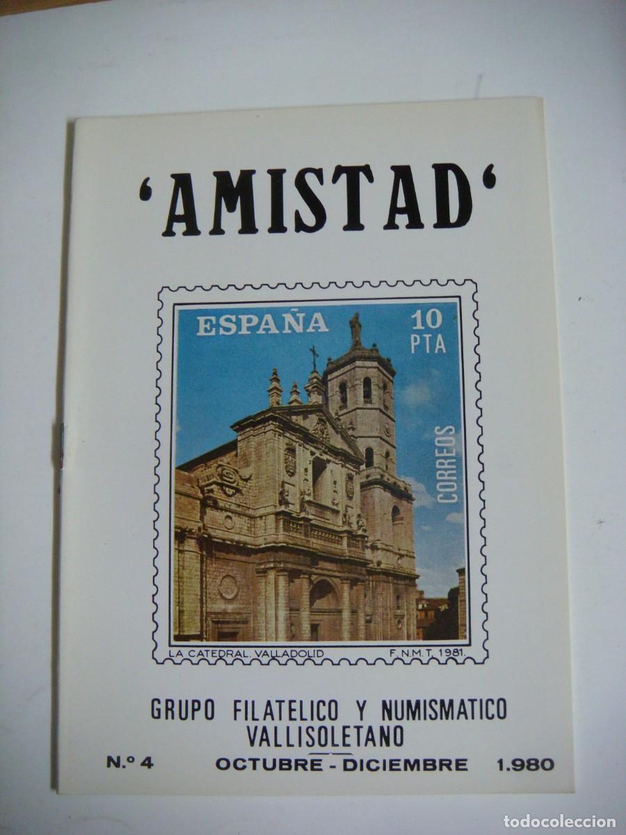 Sellos: LIBRILLO AMISTAD GRUPO FILATELICO NUMISMATICO DE VALLADOLID-N&ordm;-4 OCTUBRE-DICIEMBRE-1980-CAJ-B-N&ordm;-159