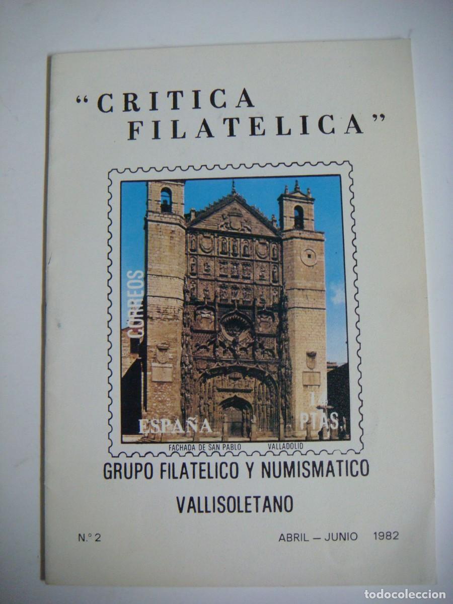 Sellos: LIBRILLO CRITICA FILATELICA GRUPO FILATELICO NUMISMATICO DE VALLADOLID-N&ordm;-2 A&Ntilde;O 1982CAJ-B-N&ordm;-159
