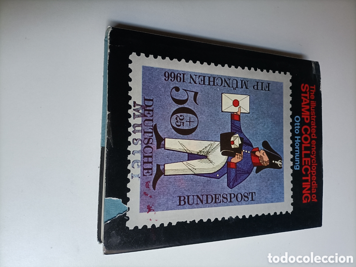 Sellos: The illustrated encyclopedia of stamp collecting. Otto Hornung