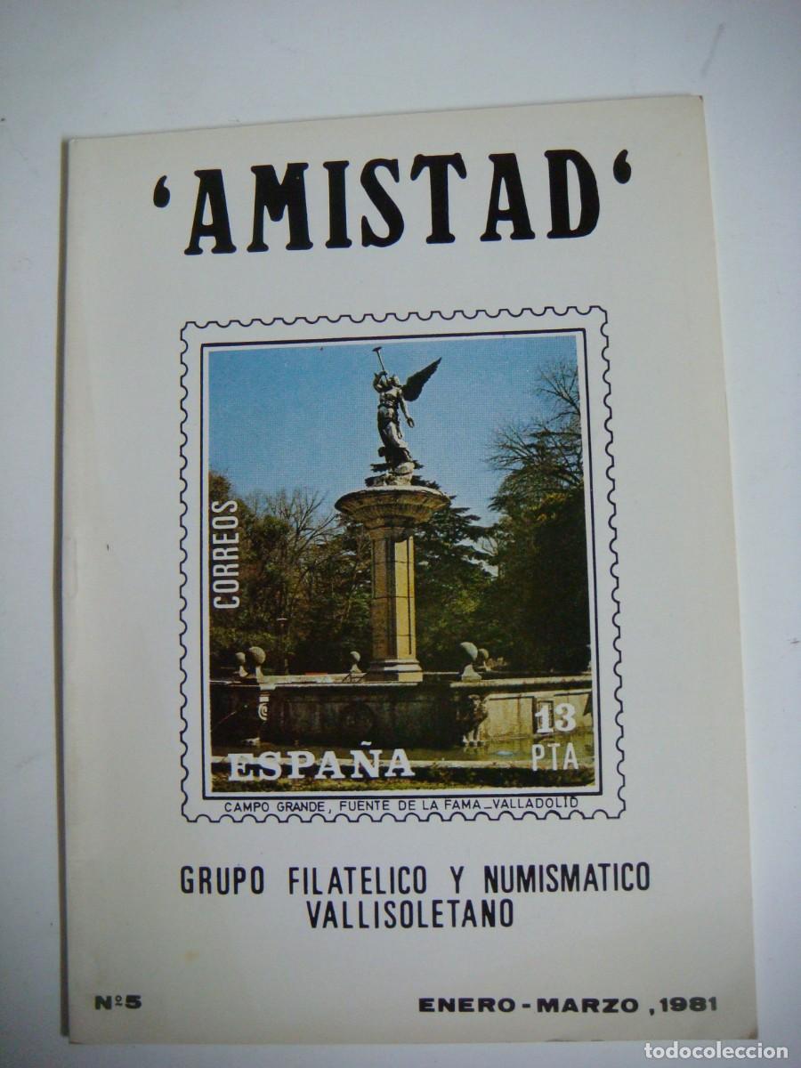 Sellos: LIBRILLO AMISTAD GRUPO FILATELICO NUMISMATICO DE VALLADOLID-N&ordm;-5 ENERO-MARZO-1981-CAJ-B-N&ordm;-159