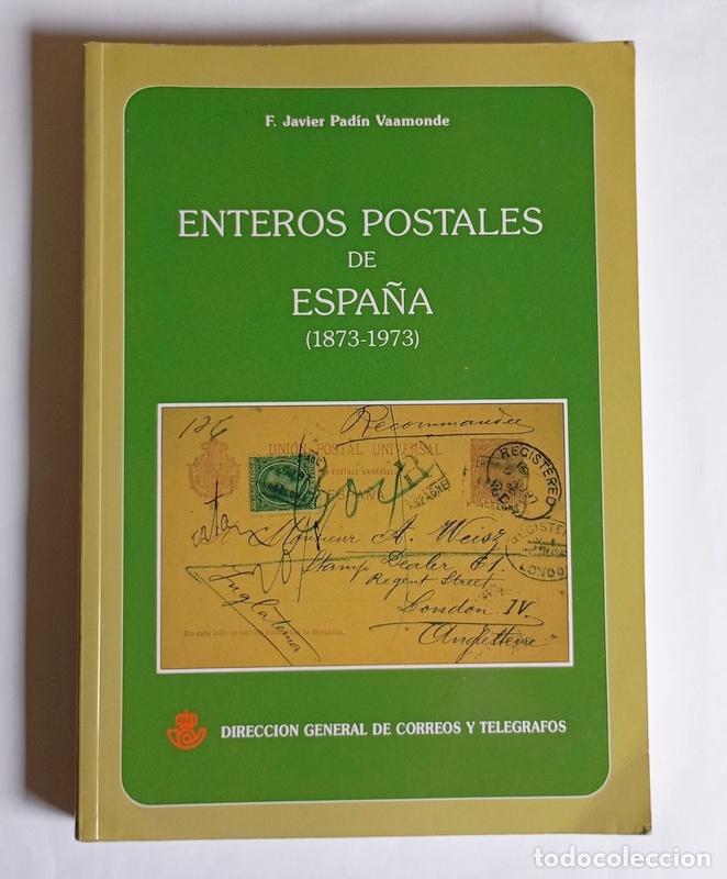 Sellos: ENTEROS POSTALES DE ESPA&Ntilde;A. ( 1873 - 1973 ) - F. JAVIER PADIN VAAMODE