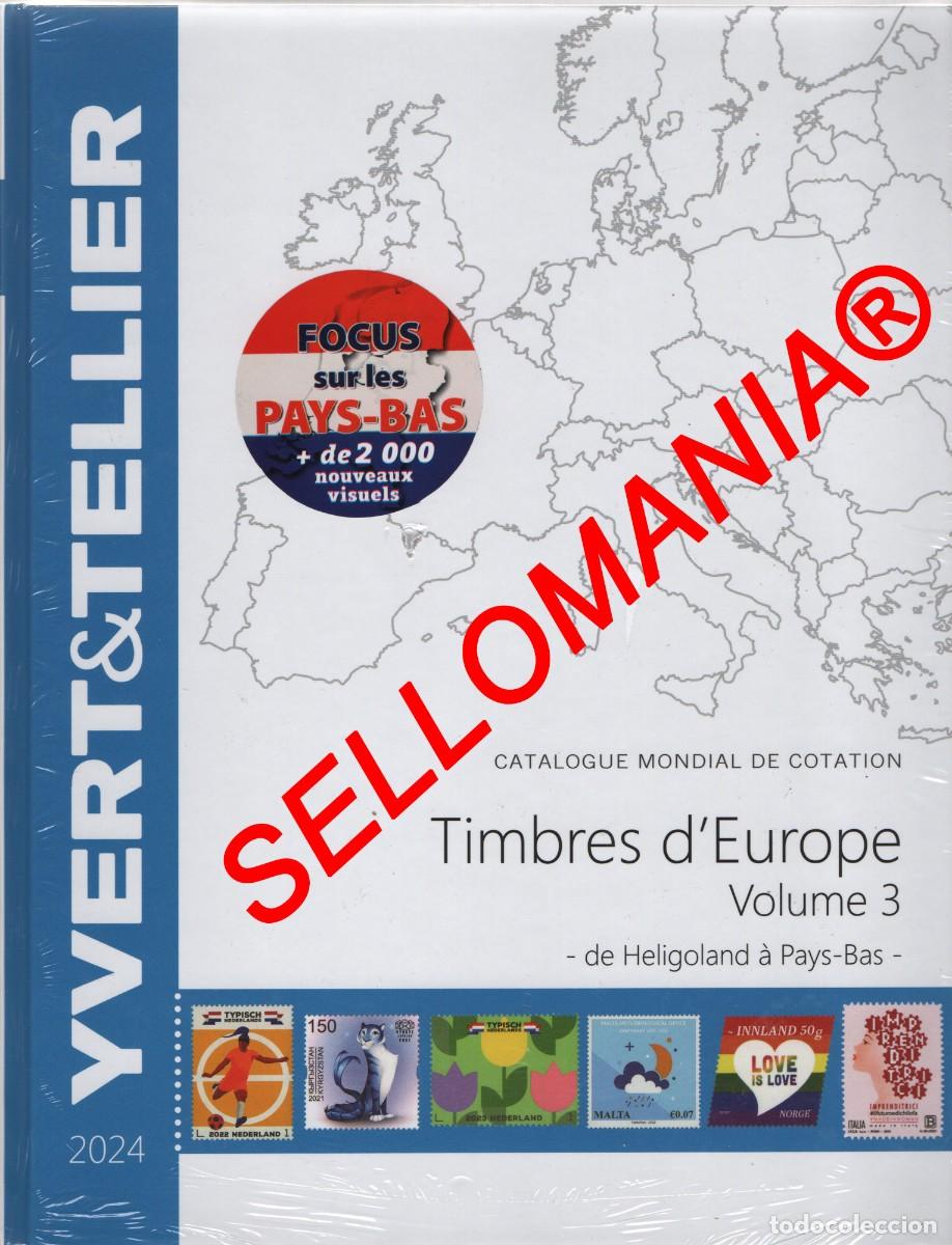 Sellos: CATALOGO SELLOS EUROPA YVERT & TELLIER 2024 DE HELIGOLAND A PAISES BAJOS TC24349
