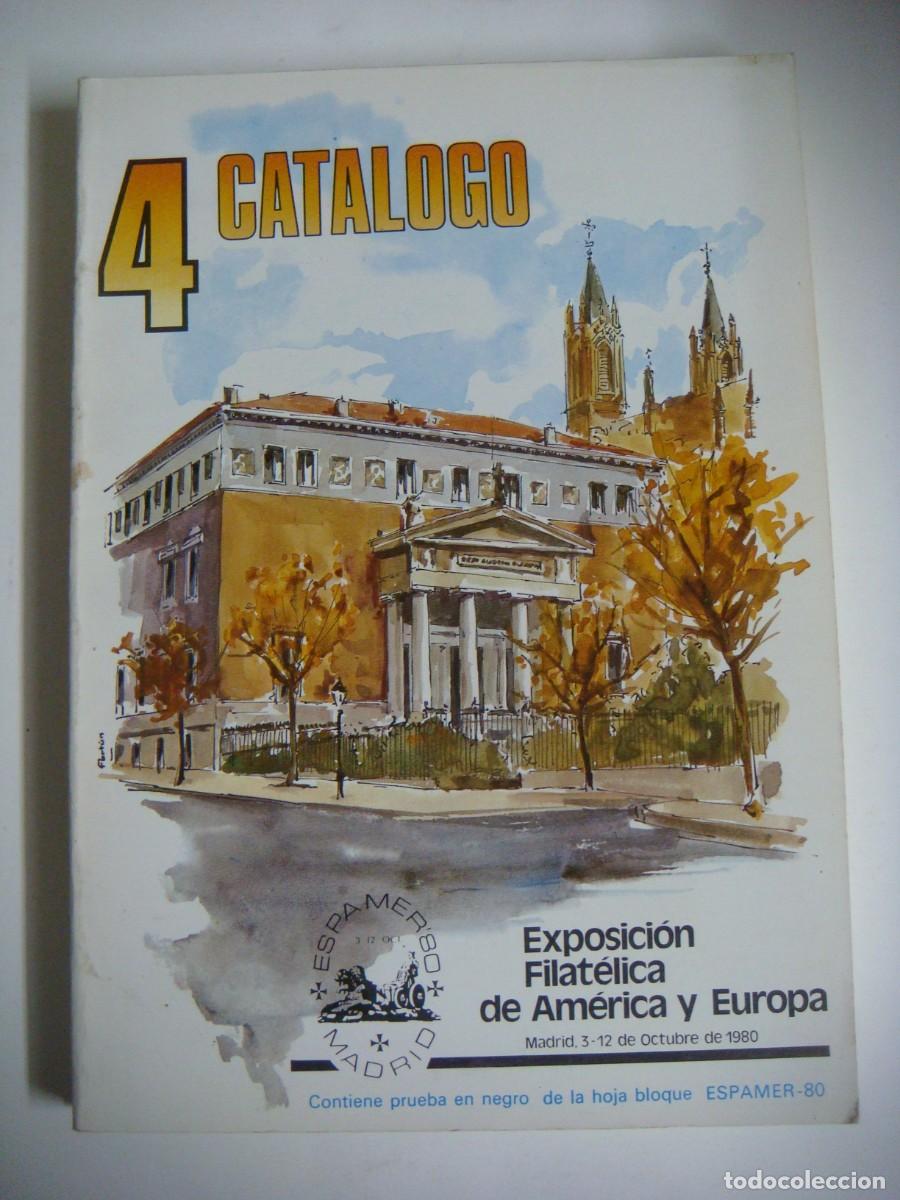 Briefmarken: CATALOGO N&ordm;-4 EXPOSICION FILATELICA DE AMERICA Y EUROPA MADRID 3-12 OCTUBRE 1980-CAJ-B-N&ordm;-159