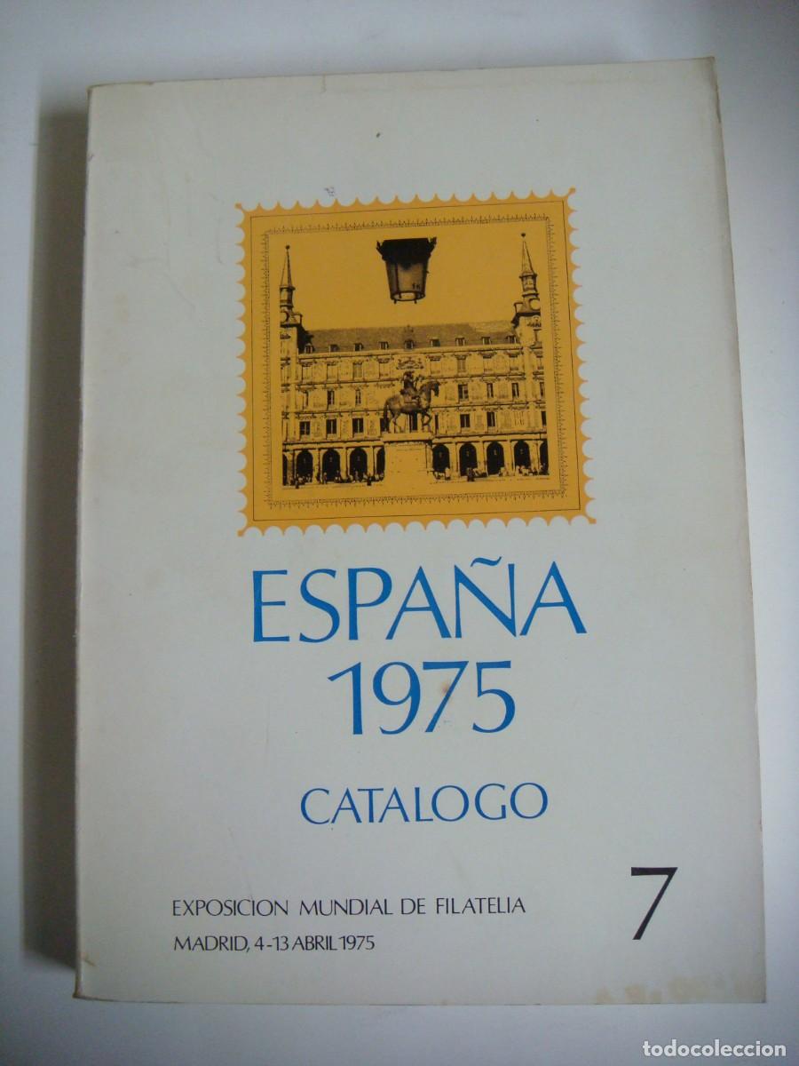 Briefmarken: CATALOGO ESPA&Ntilde;A 1975 EXPOSICION MUNDIAL DE FILATELIA MADRID 4-13 ABRIL-1975-CAJ-B-N&ordm;-159