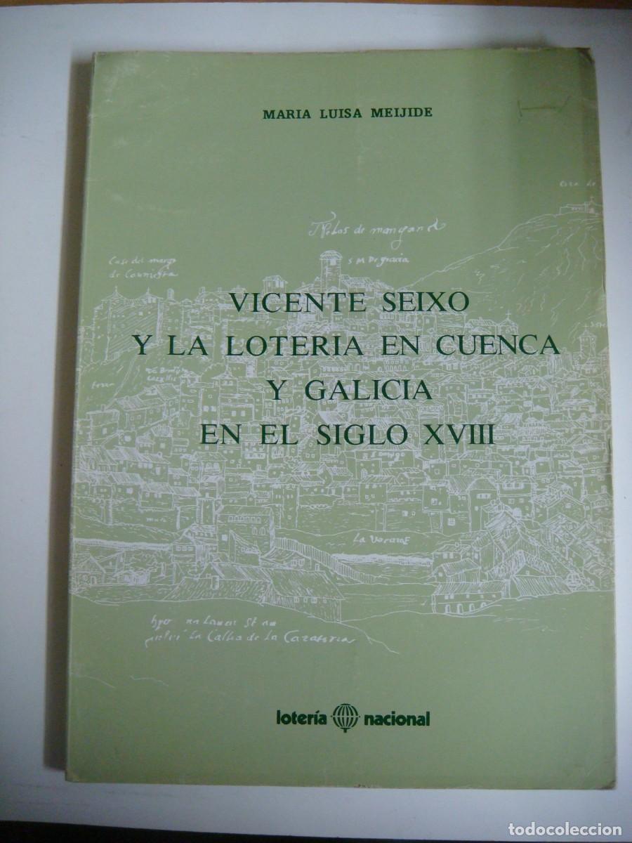 Briefmarken: CATALOGO VICENTE SEIXO Y LA LOTERIA EN CUENCA Y GALICIA EN EL SIGLO XVIII-CAJ-B-N&ordm;-159