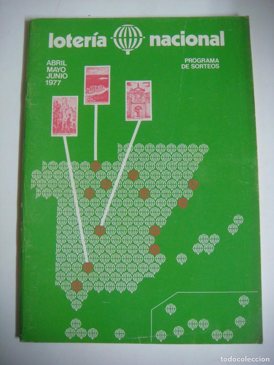 Sellos: LOTERIA NACIONAL PROGRAMA DE SORTEOS ABRIL-MAYO Y JUNIO-A&Ntilde;O-1977-CAJ-B-N&ordm;-159