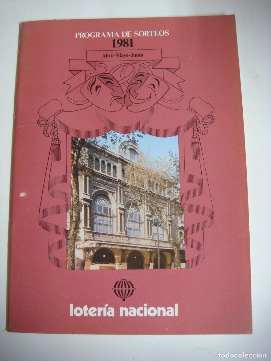 Sellos: LOTERIA NACIONAL PROGRAMA DE SORTEOS-ABRIL-MAYO Y JUNIO-A&Ntilde;O-1981-CAJ-B-N&ordm;-159
