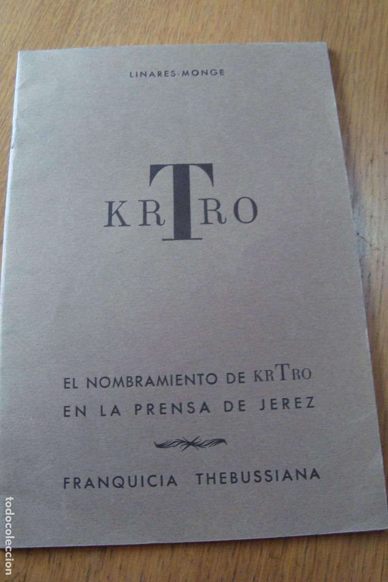 Sellos: LINARES MONGE. KRTRO PRENSA JEREZ. FRANQUICIA TREBUSSIANA 1968. DR.THEBUSSEN. COLECCION CORNETA