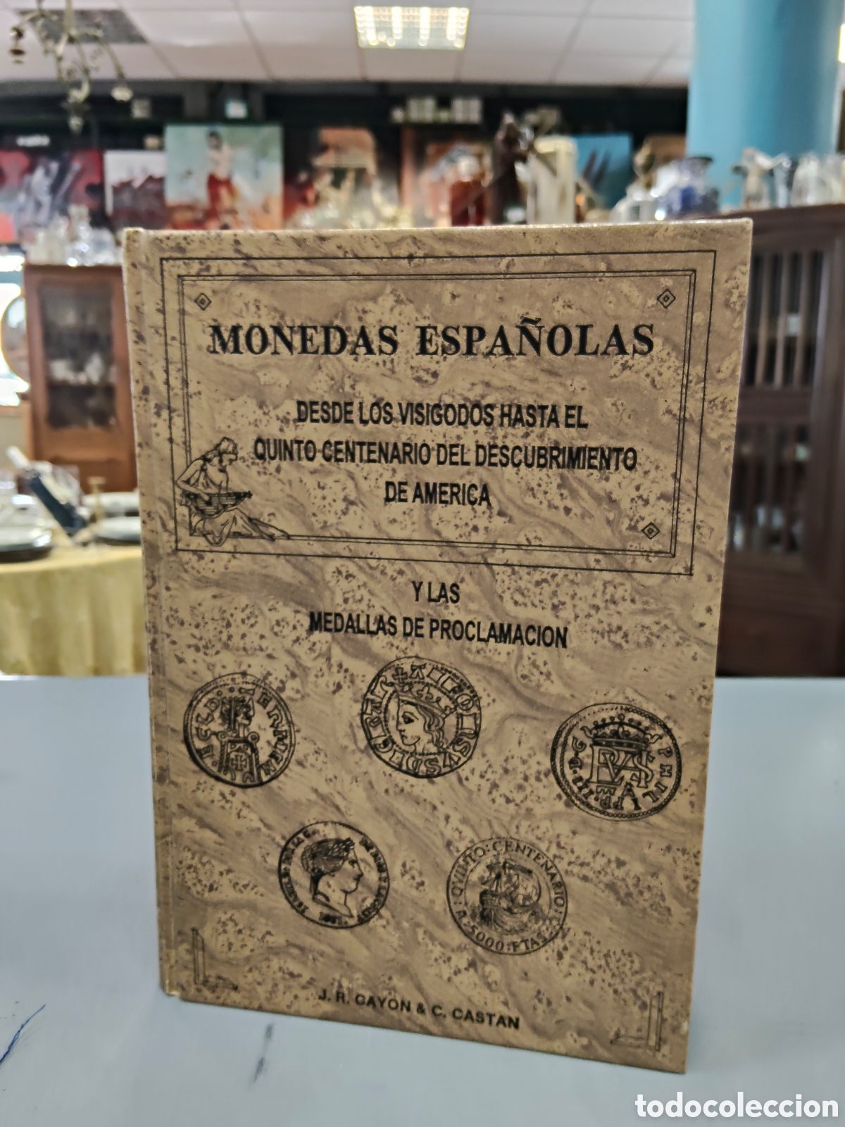 Sellos: Monedas Espa&ntilde;olas desde los Visigodos hasta V Centenario