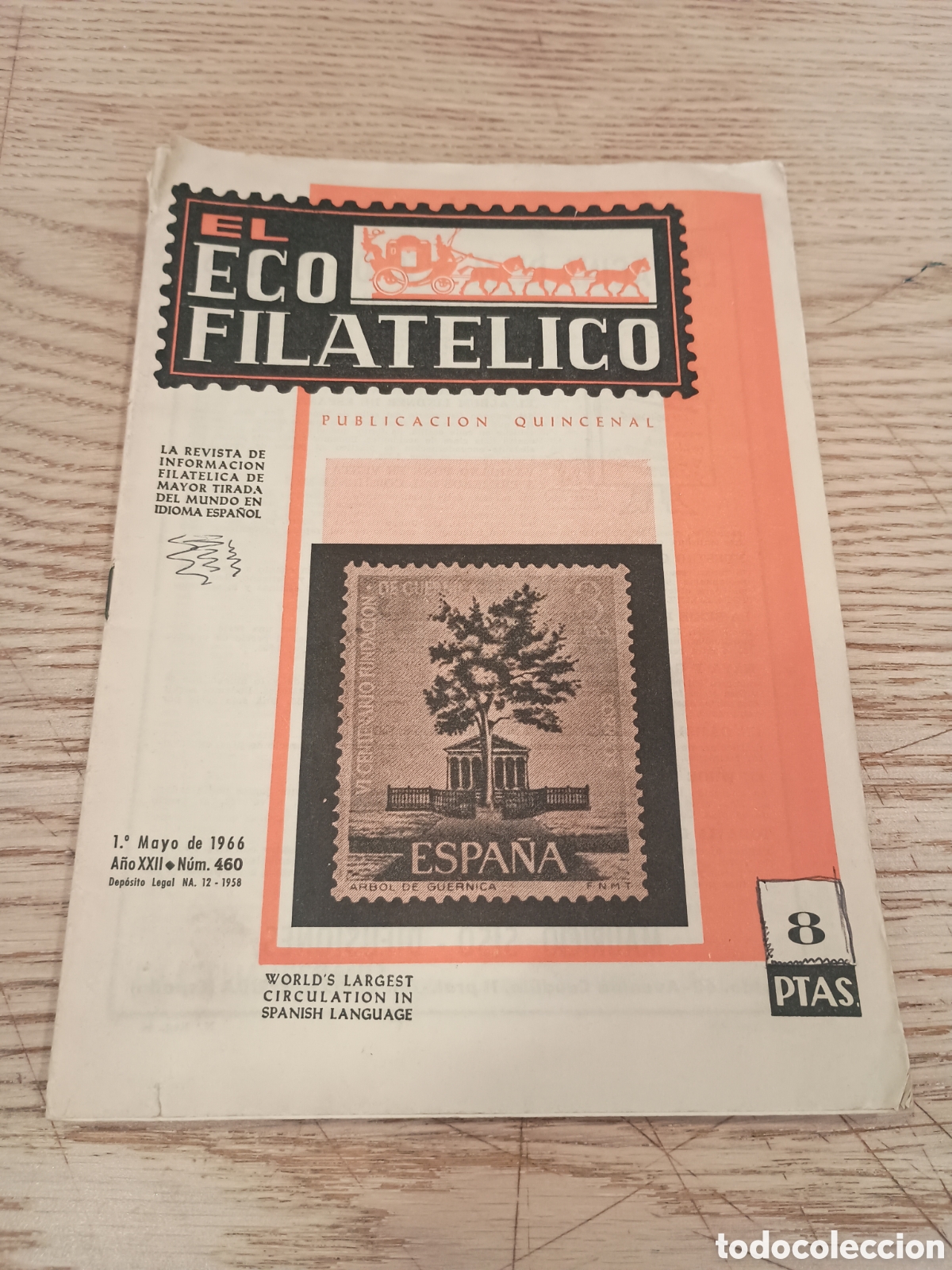 Sellos: REVISTA EL ECO FILAT&Eacute;LICO - A&Ntilde;O XXII - N&Uacute;MERO 460 - 1 MAYO DE 1966