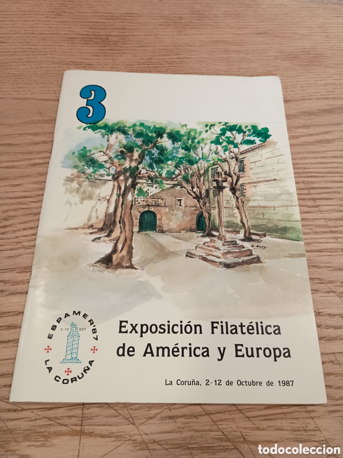 Sellos: REVISTA EXPOSICI&Oacute;N FILAT&Eacute;LICA DE AM&Eacute;RICA Y EUROPA LA CORU&Ntilde;A 1987 - ESPAMER 87