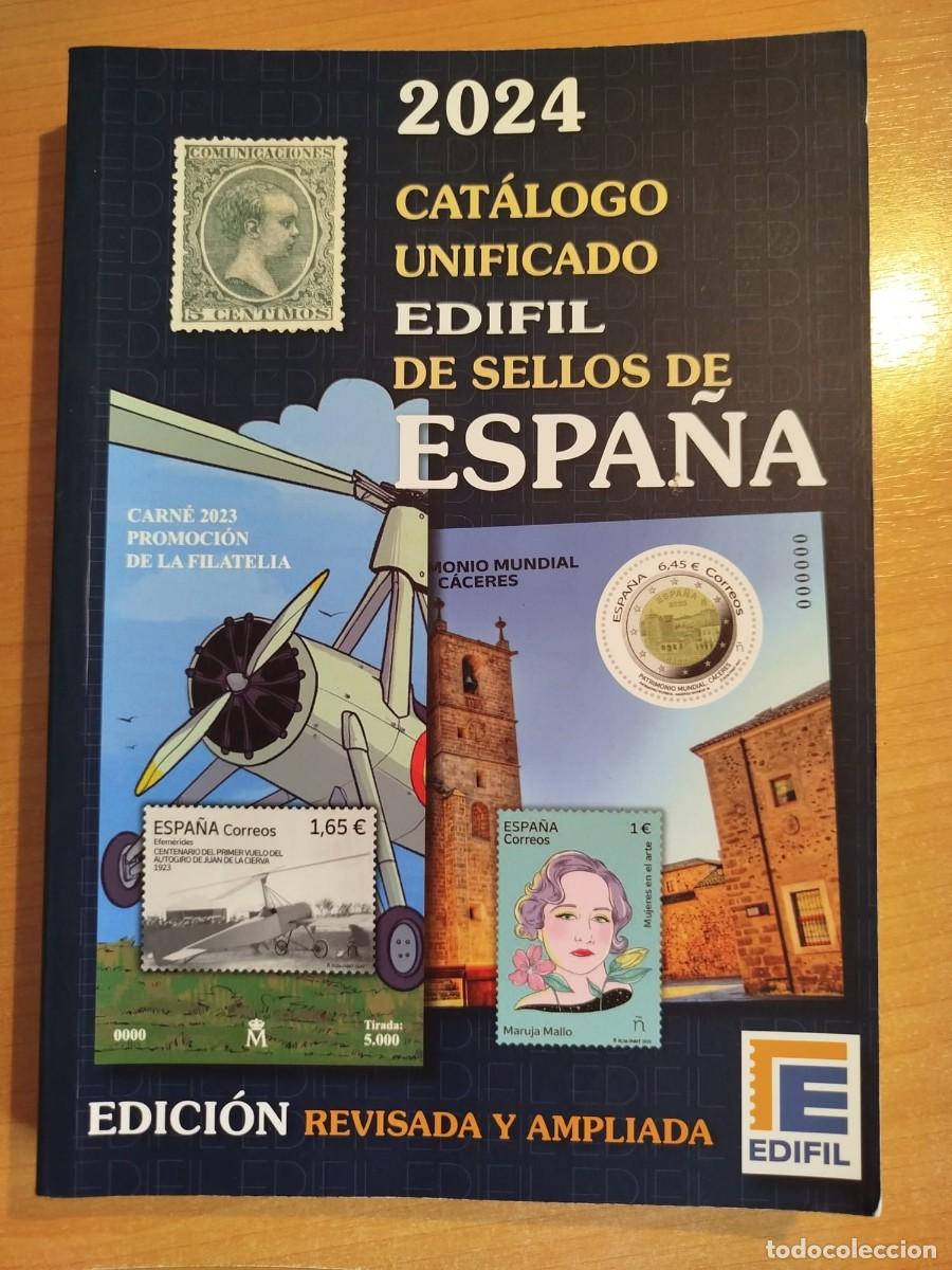 Sellos: CATALOGO UNIFICADO EDIFIL ESPA&Ntilde;A 2024