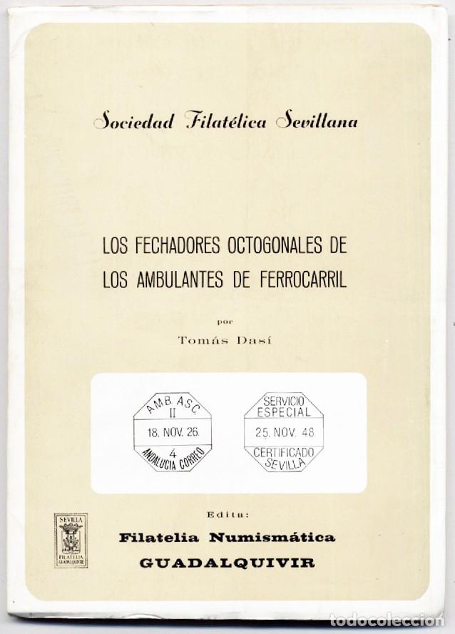 Sellos: Los fechadores octogonales ambulantes de Ferrocarril Sociedad Filatelica Sevillana 1979 + Ampliacion