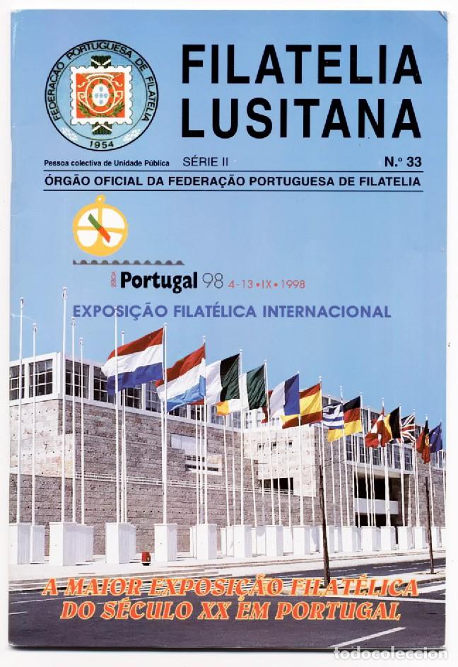 Sellos: Revista Federa&ccedil;&atilde;o Portuguesa Lusitana N&ordm; 33 Exposici&oacute;n Filat&eacute;lica Internacional Portugal 98