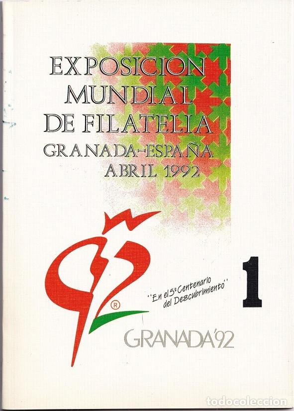 Sellos: 1 Exposici&oacute;n mundial de Filatelia Granada Espa&ntilde;a Abril 1992 - Granada 92 V Centenario Descubrimiento