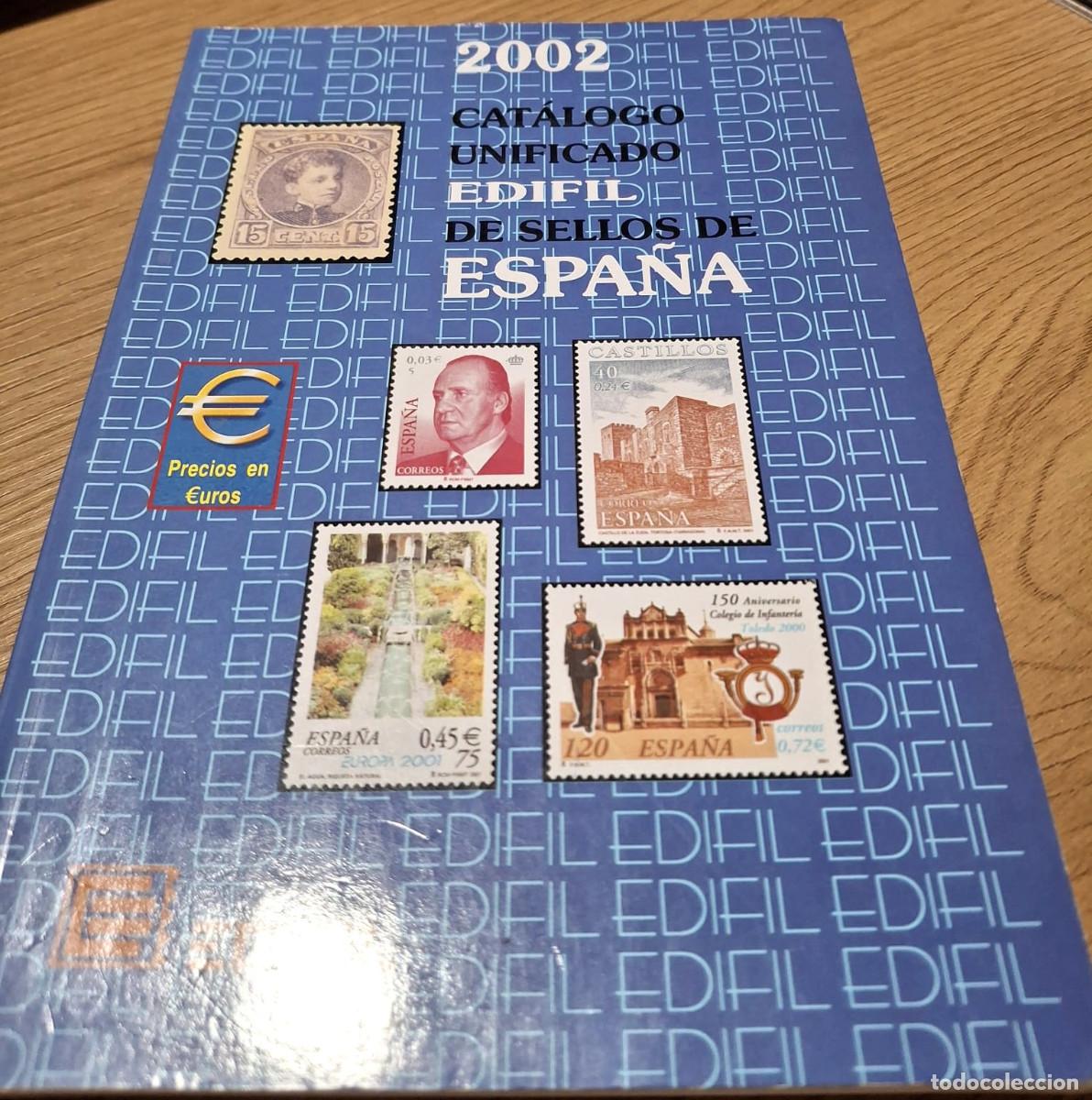 Sellos: Edifil &rdquo;Cat&aacute;logo Unificado de Sellos de Espa&ntilde;a - 2002&rdquo;. Nuevo (foto).