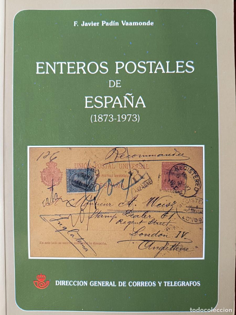 Sellos: ENTEROS POSTALES DE ESPA&Ntilde;A. ( 1873 - 1973 ) - F. JAVIER PADIN VAAMODE