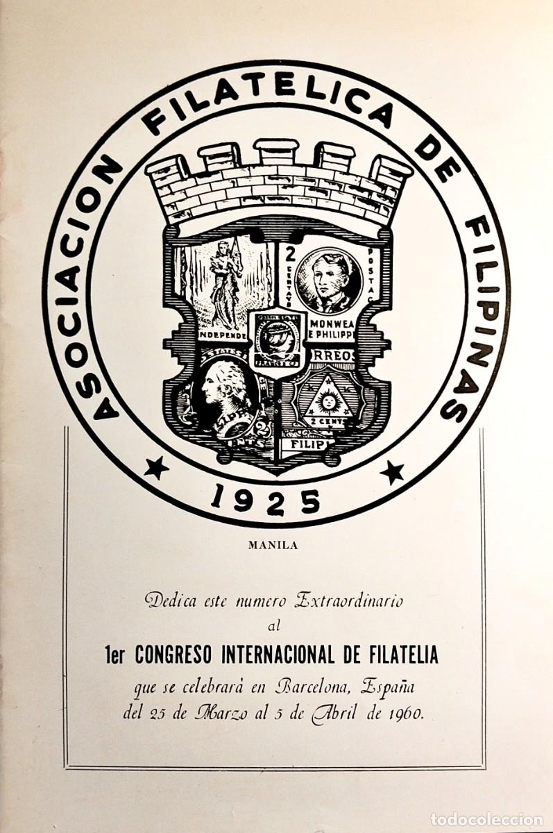 Sellos: ASOCIACI&Oacute;N FILAT&Eacute;LICA DE FILIPINAS. N&Uacute;MERO EXTRAORDINARIO: 1ER CONGRESO INTERNACIONAL DE FILATELIA
