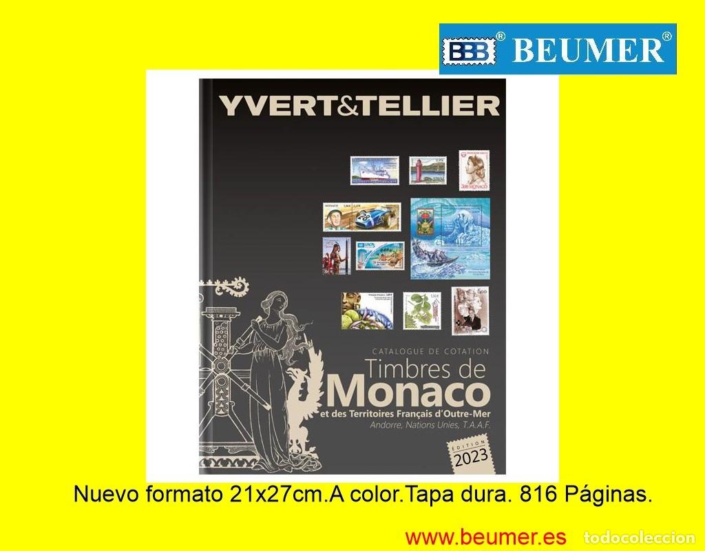 Sellos: Cat&aacute;logo Yvert sellos de MONACO y Pa&iacute;ses Franceses de Ultramar. Edici&oacute;n 2023. Tapa dura.