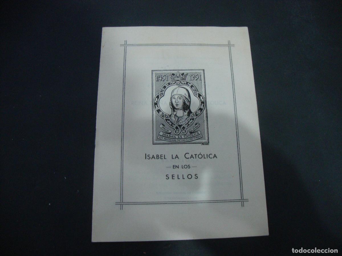 Sellos: CATALOGO DE LA EXPOSICION DE SELLOS EMITIDOS HONOR REINA DO&Ntilde;A ISABEL LA CATOLICA 1954