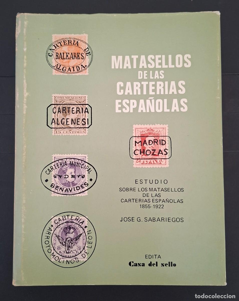 Sellos: MATASELLOS DE LAS CARTERIAS ESPA&Ntilde;OLAS 1855 - 1922