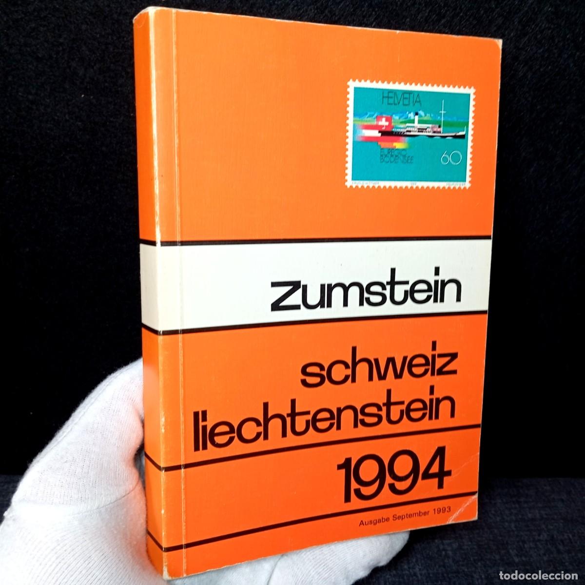 Sellos: ⚜️ L05. Cat&aacute;logo Zumstein 1994: Suiza, Liechtenstein, Naciones Unidas (Alem&aacute;n)