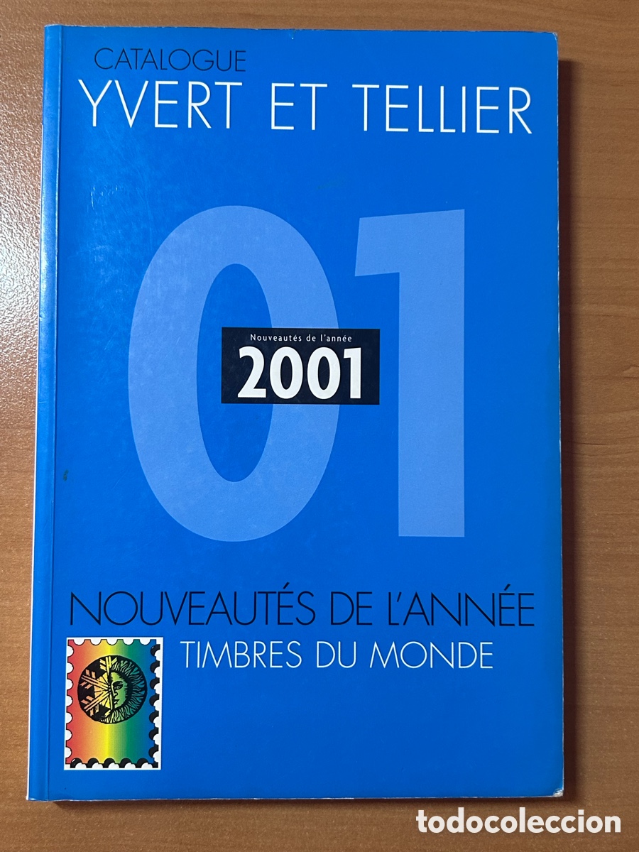 Sellos: Cat&aacute;logo mundial de sellos Yvert & Tellier 2002