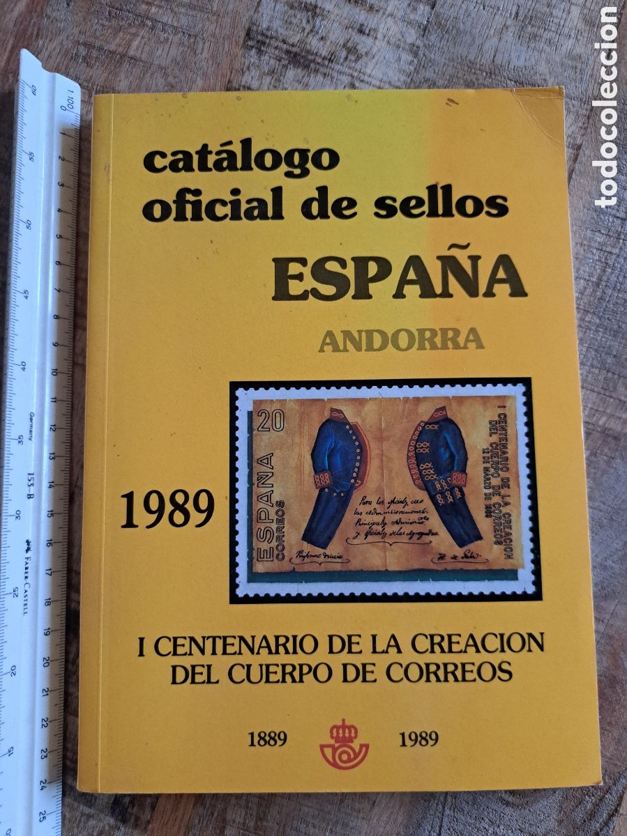 Sellos: Jml. CAT&Aacute;LOGO OFICIAL DE SELLOS ESPA&Ntilde;A ANDORRA 1989, 1 CENTENARIO DE LA CREACI&Oacute;N CORREOS 1889-1989