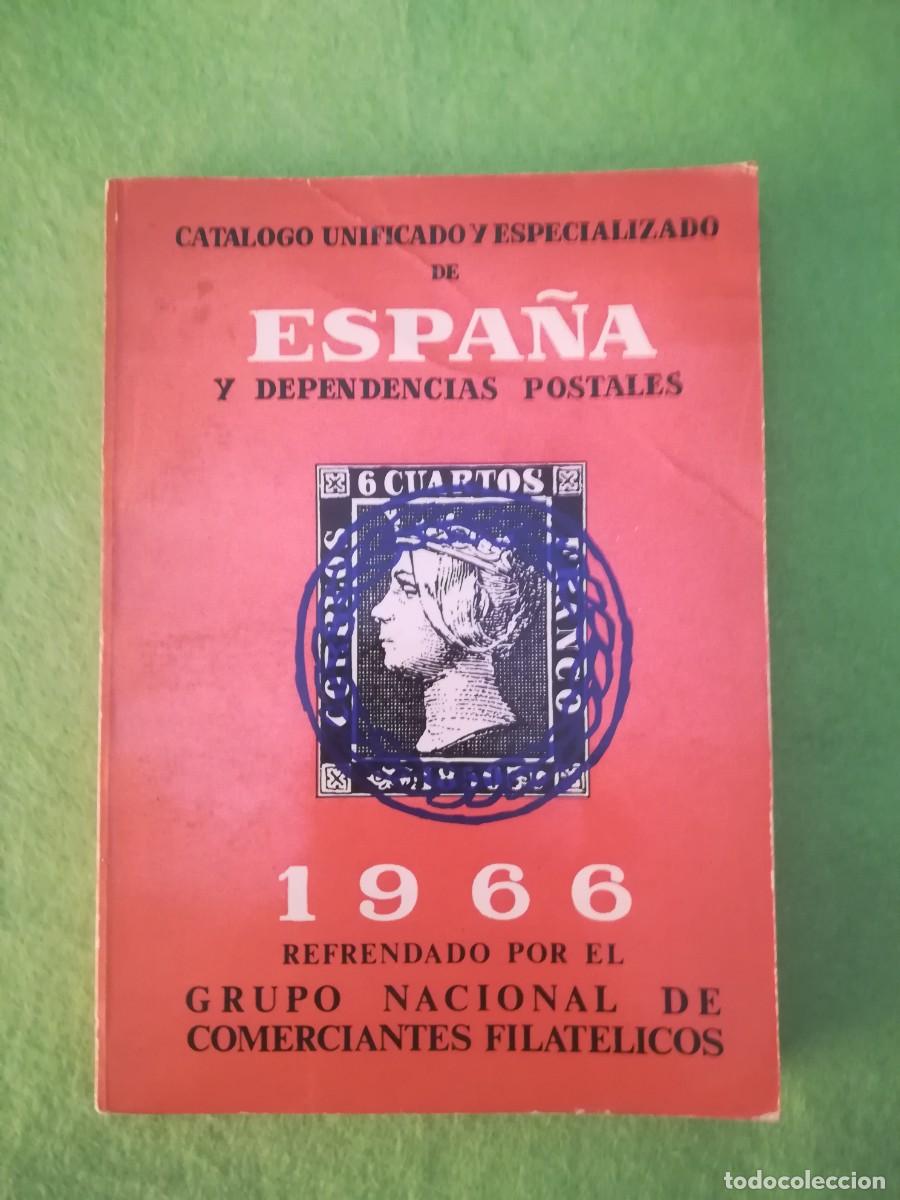 Sellos: Catalogo unificado y especializado de Espa&ntilde;a y dependencias postales 1966