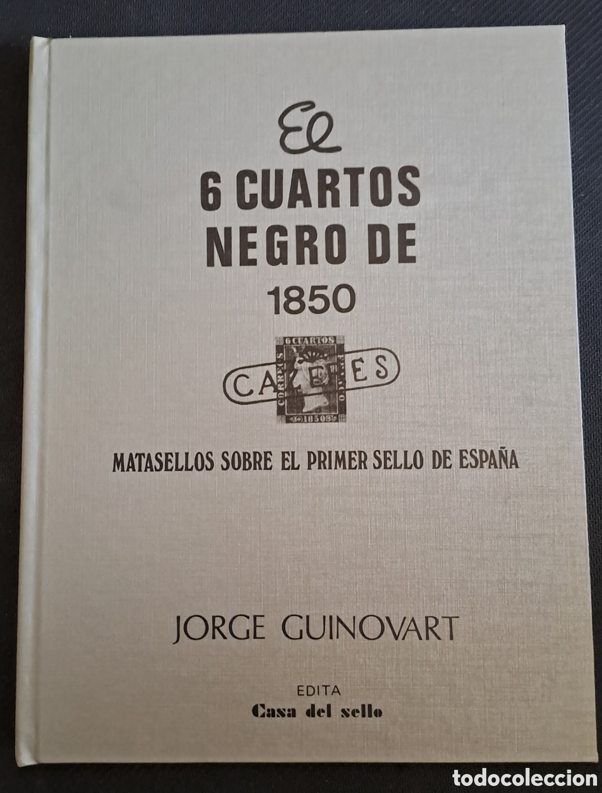 Sellos: Libro el 6 cuartos negro de 1850